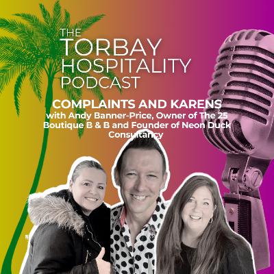 S5E2: Complaints and Karens with Andy Banner-Price