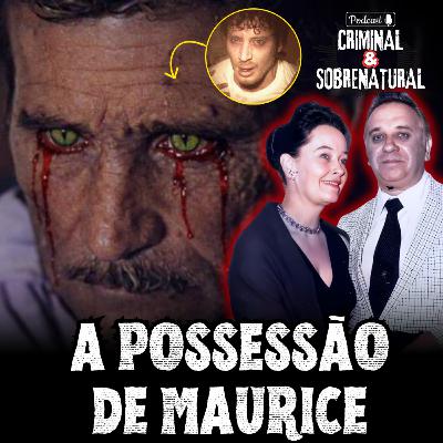 O Caso de POSSESSÃO Mais ASSUSTADOR dos Warren | Maurice Theriault (Dossiê Warren)