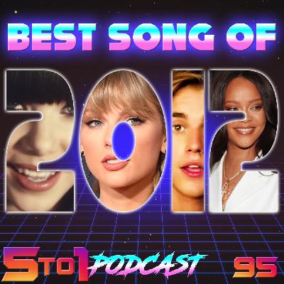95 - Songs of 2012 - 5 to 1