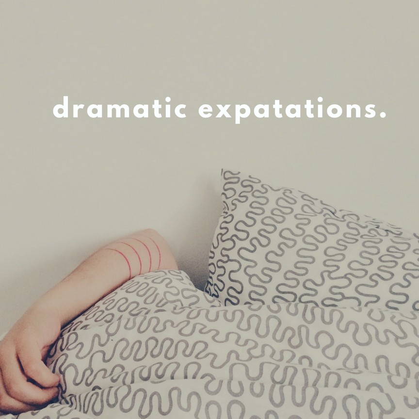 Dramatic Expatations