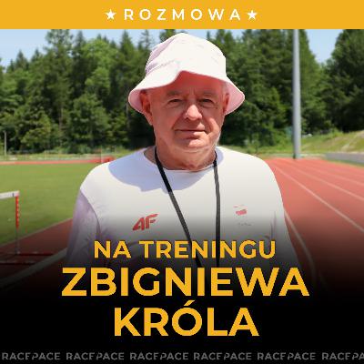 Na treningu Zbigniewa Króla | Rozmowa