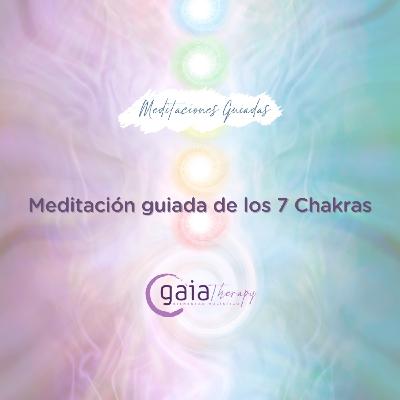 Meditación guiada de los 7 Chakras Meditación guiada de los 7 Chakras