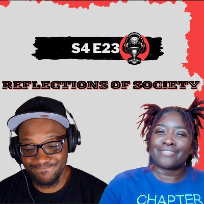 Reflections of Society