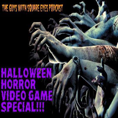 Halloween Horror Video Game Special!!!