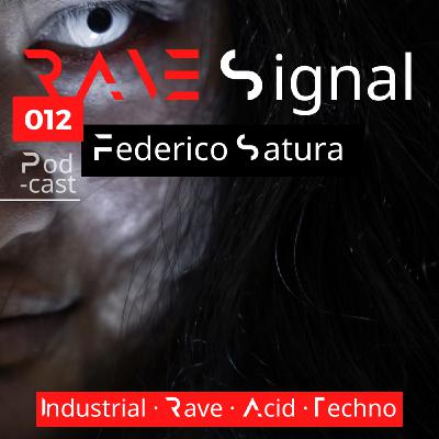 Rave Signal 013