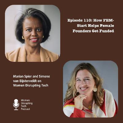 How FEM-Start Helps Female Founders Get Funded | Episode 110