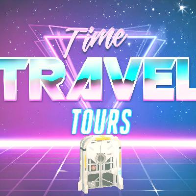 Welcome to "Time Travel Tours