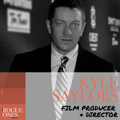 Kyle Saylors, Film director & producer
