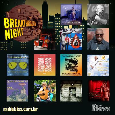 [Breakthrough Night] O Primeiro de 2022 - Artistas do Mundo