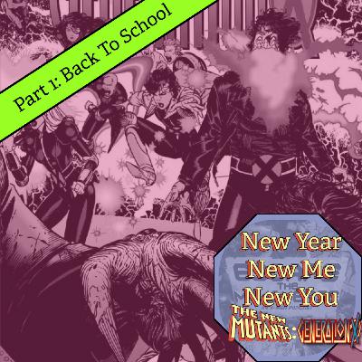 Episode 92: Generation X Marathon Part 1: Back to School