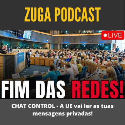 CHAT CONTROL - A UE vai ler as tuas mensagens privadas!! - Zuga TV