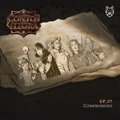 Contos de Ellora #37 - Compromisso Contos de Ellora #37 - Compromisso
