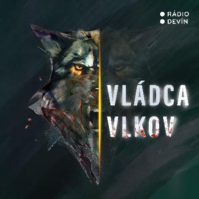 Juraj Červenák: Vládca vlkov 8 (Veľký boj) (8.2.2025 09:00)