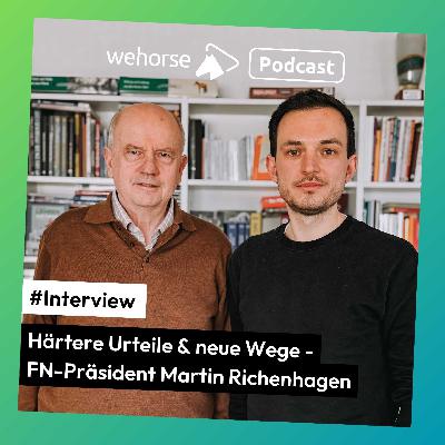 #Interview mit FN-Präsident Martin Richenhagen: Härtere Urteile & neue Wege – die FN auf Kurswechsel