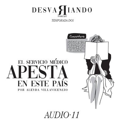 El servicio médico apesta en este país.