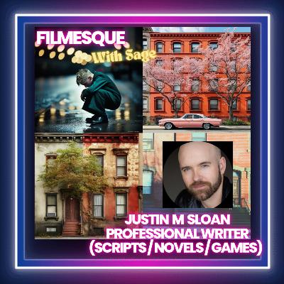 Justin M Sloan Professional Writer (Game of Thrones & Planetquest video games plus more)