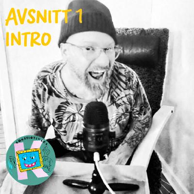 AVSNITT 1 - INTRO
