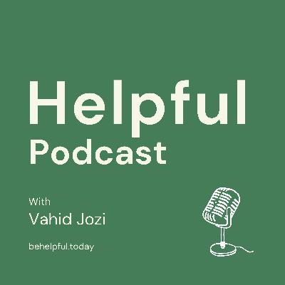 What is the Helpful Podcast? What is the Helpful Podcast?