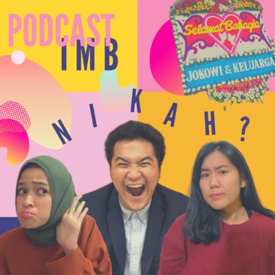 Ep.2 : Nikah Kuy!