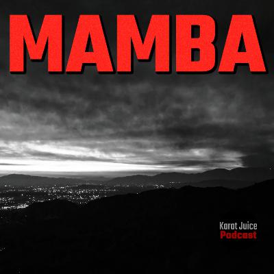 MAMBA MENTALITY WILL NEVER DIE | Kobe Bryant Motivation