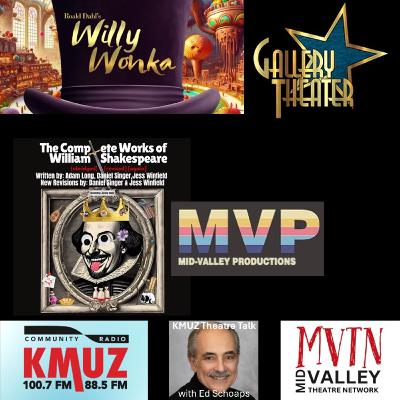 Episode 25-0418: WILLY WONKA and THE COMPLETE WORKS OF WILLIAM SHAKESPEARE