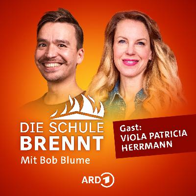 Viola Patricia Herrmann: Wie kann Schule allen mehr Spaß machen?