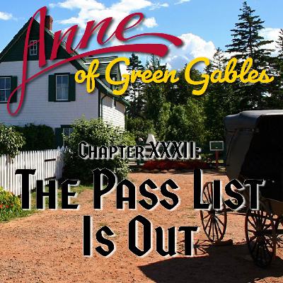 Anne of Green Gables, Chapter XXXII: The Pass List Is Out