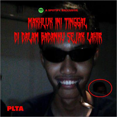 Makhluk Ini Tinggal Di Dalam Badanku Sejak Lahir Makhluk Ini Tinggal Di Dalam Badanku Sejak Lahir