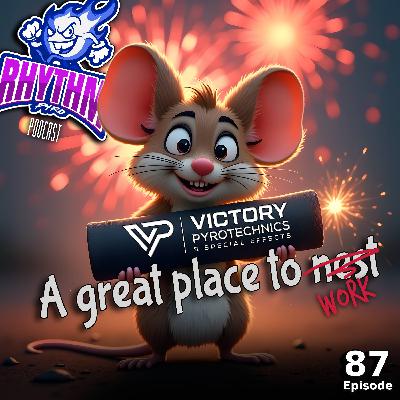 #87 - Not Just Fireworks: The Business of Building a Pyro Legacy w/Victory Pyrotechnics