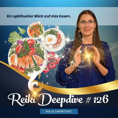 Ein spiritueller Blick auf das Essen #126