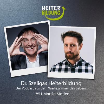 mit Martin Moder