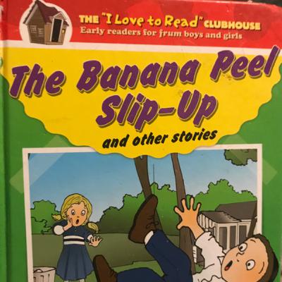 The Banana Peel Slip Up:Appreciation