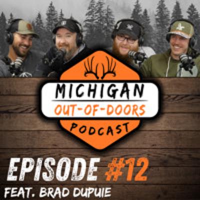 Episode 12: Feat. Brad Dupuie Episode 12: Feat. Brad Dupuie