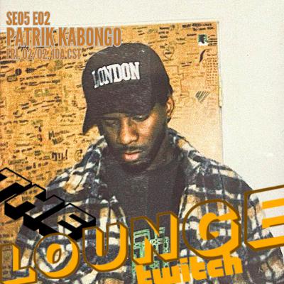 The Lounge Presents No. 122 Patrik Kabongo