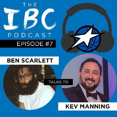 Episode #7 - Kev Manning (U16 Girls Head Coach)