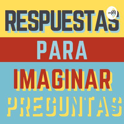 Episodio 3: Juan Radrigán - Respuestas para Imaginar Preguntas con Sebastián Caro.