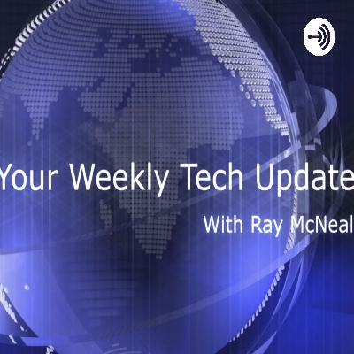 Your Weekly Tech Update March 8th 2021 ( 3 of 3 ) (Ep. 166) Your Weekly Tech Update March 8th 2021 ( 3 of 3 ) (Ep. 166)