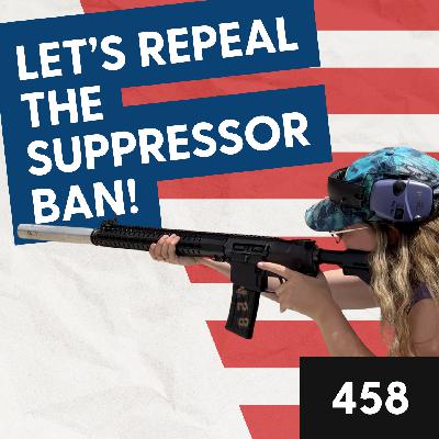 Why the Feds Banned Suppressors—and How We Can Finally Repeal It