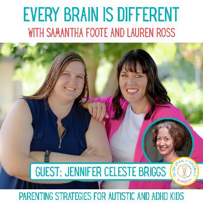 Following Your Child’s Lead: Redefining Autism Support with Jennifer Celeste Briggs | Ep. 134