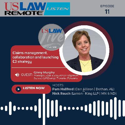 Claims management, collaboration and launching C3 strategy with Ginny Murphy Claims management, collaboration and launching C3 strategy with Ginny Murphy