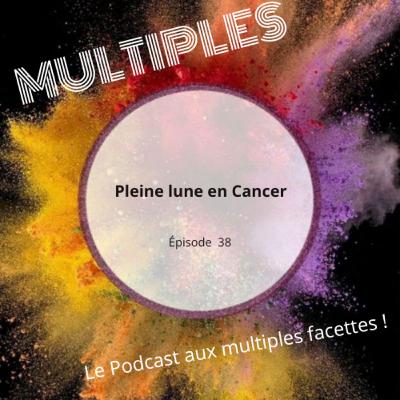 38. Pleine lune en Cancer🌕♋/♑