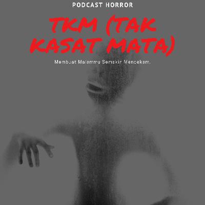 TKM (Tak Kasat Mata) Episode 2 : Noni Belanda