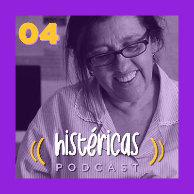 #04 - ESPECIAL DIA DAS MÃES: de filha pra mãe #04 - ESPECIAL DIA DAS MÃES: de filha pra mãe