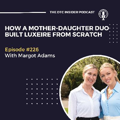 How a Mother-Daughter Duo Built Luxeire from Scratch