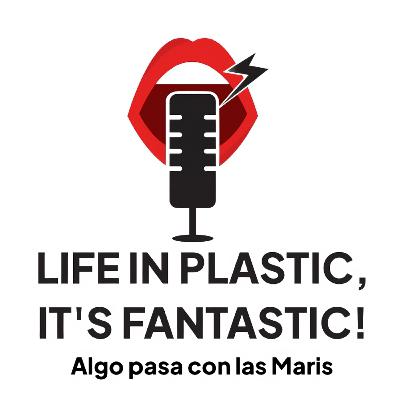 Episodio 1x03 - Life in plastic, it's fantastic!