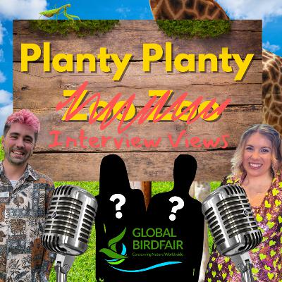 15. Planty Planty Interview-View #6: Nick Baker & Dave McCall