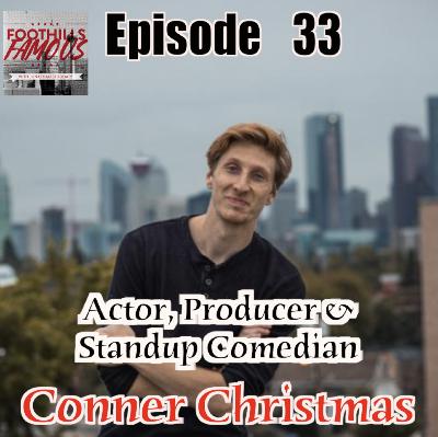 Episode 33: Conner Christmas