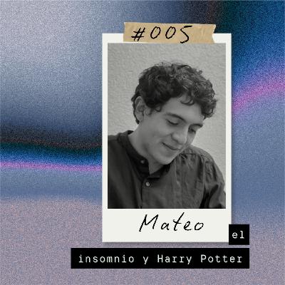 Mateo, el insomnio y Harry Potter