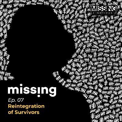 Reintegration of Survivors Reintegration of Survivors