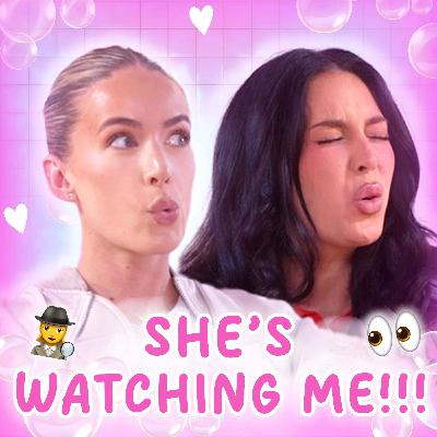 Girl Talk: She's keeping me under SURVEILLANCE